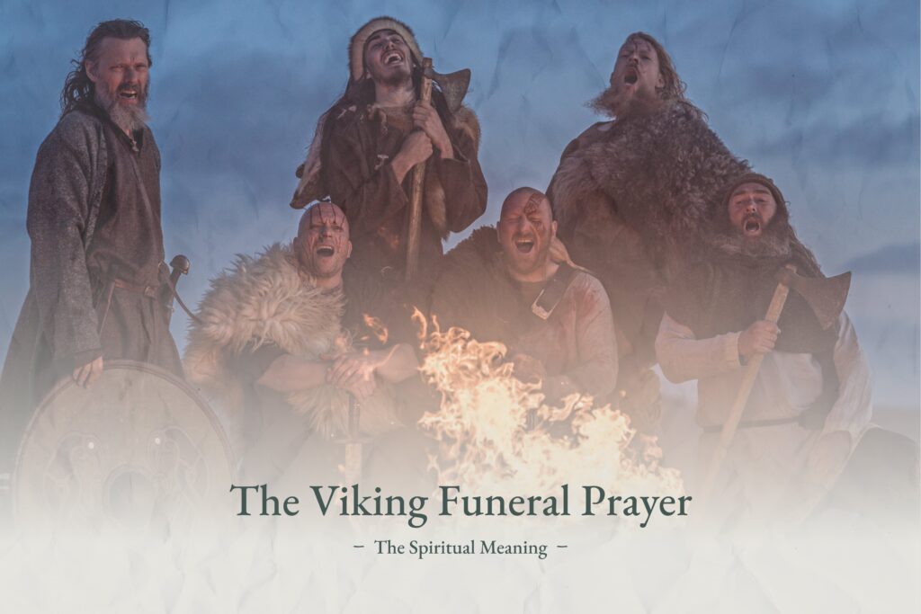 Viking Funeral Prayer