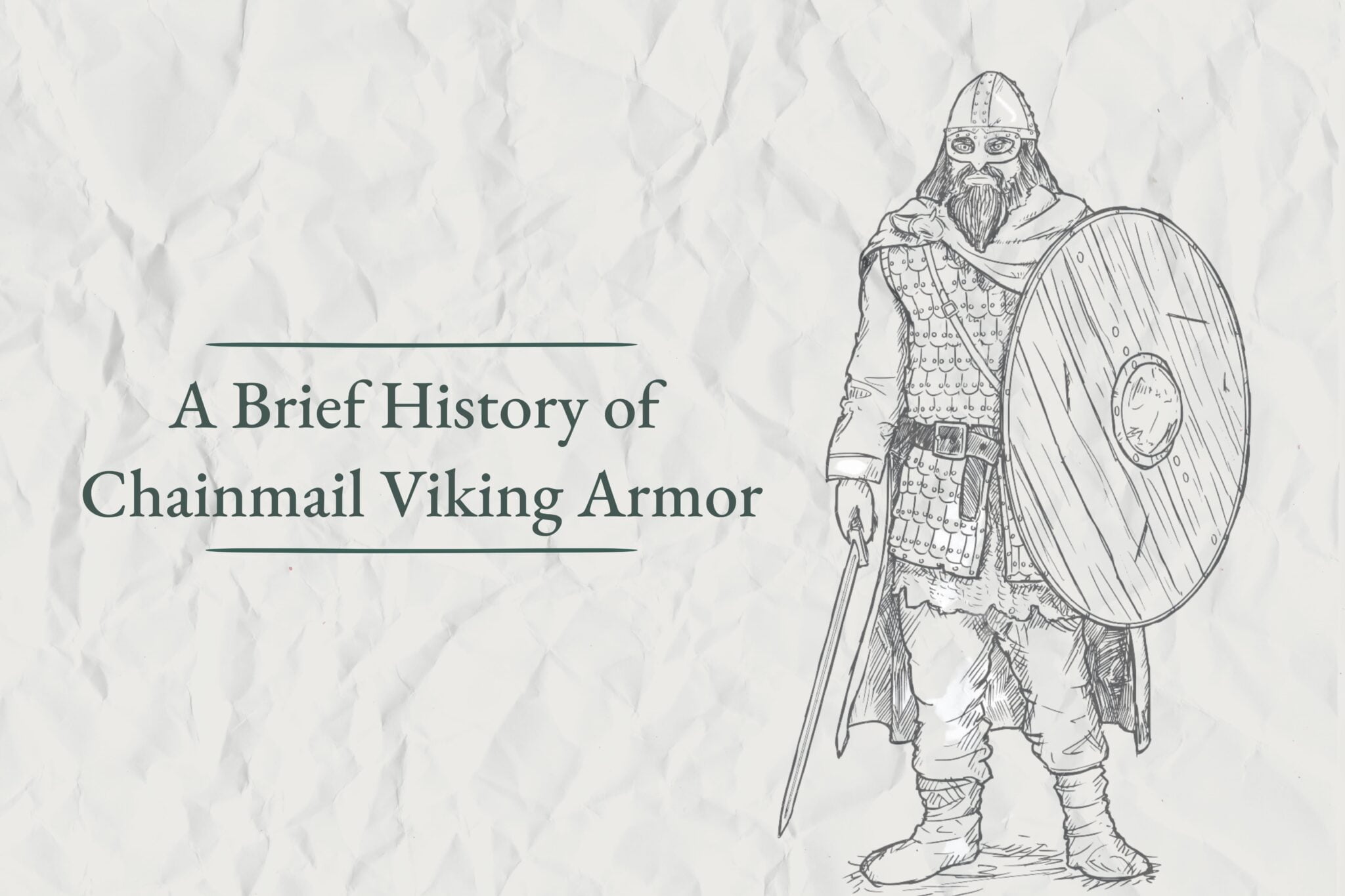 A Brief History of Chainmail Viking Armor - Viking Style