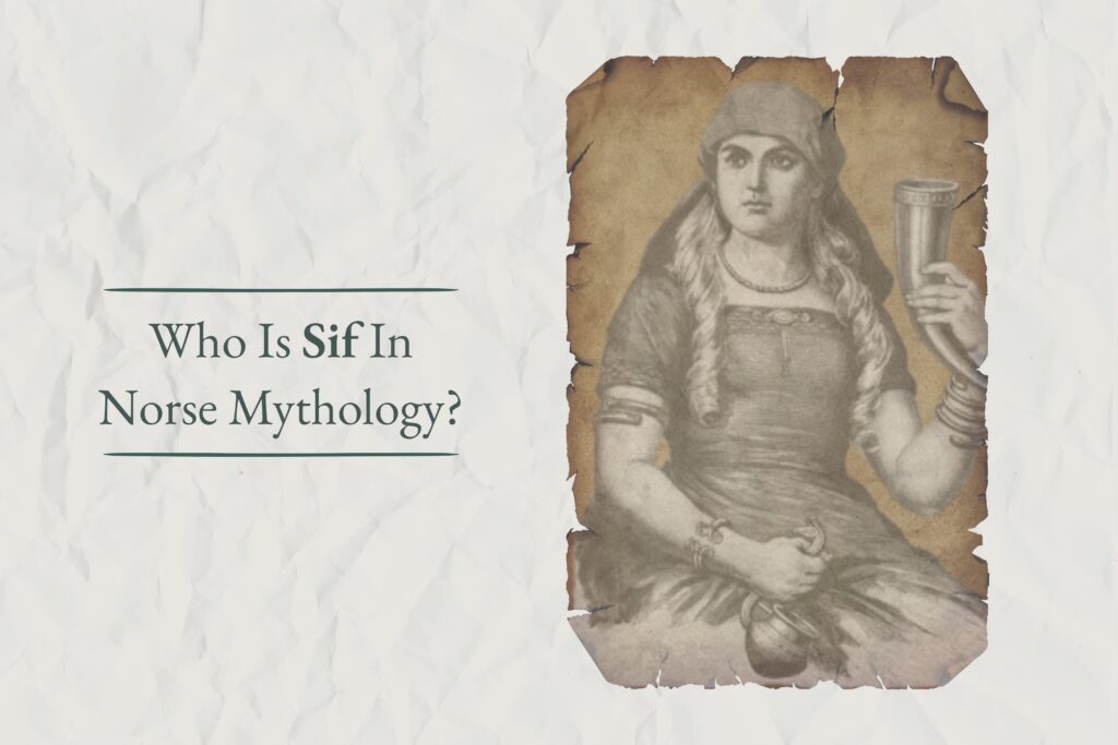 Who Is Sif In Norse Mythology