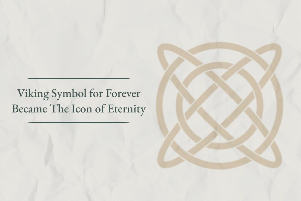 Viking Symbol for Forever