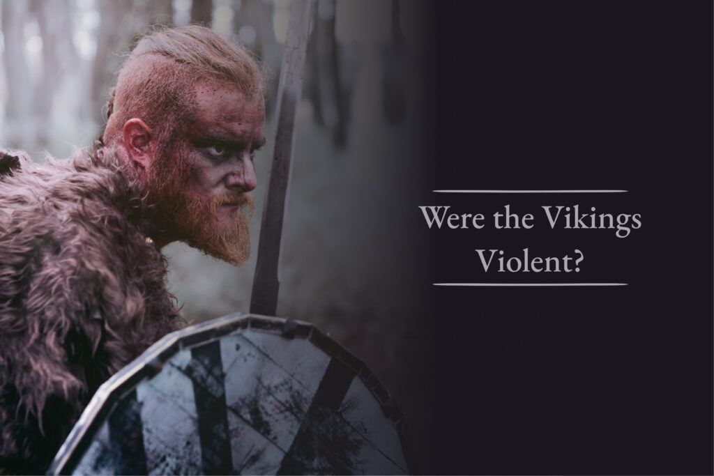Were the Vikings Violent